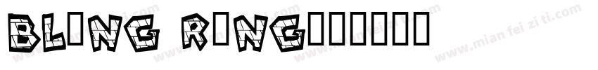 BLiNG RiNG字体转换